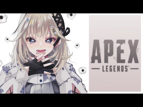 【APEX】あぺランクいくで~/W ボディ、山Ｐ【ぶいすぽっ！/英リサ】